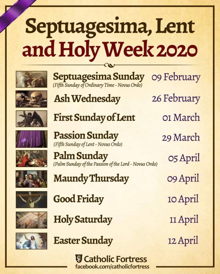 LENT and HOLY WEEK CALENDAR. Note Shrove Tuesday is on 25/2/2020 St